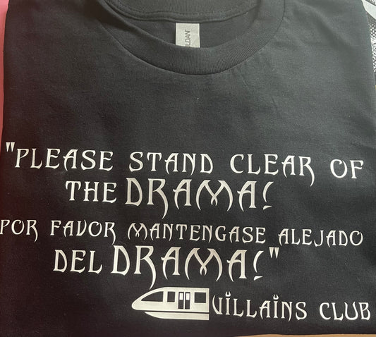 Please Stand Clear of the Drama!